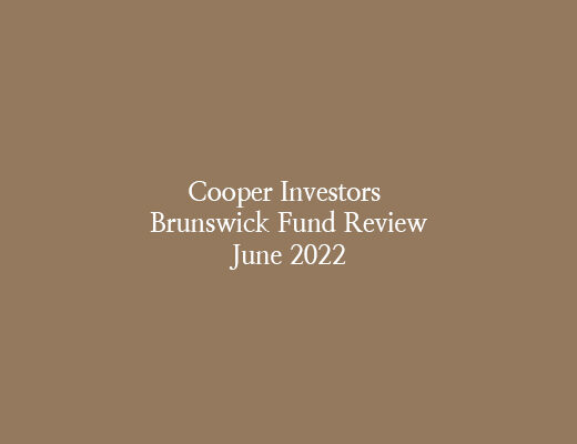 Cooper Investors Brunswick Fund Review – June 2022